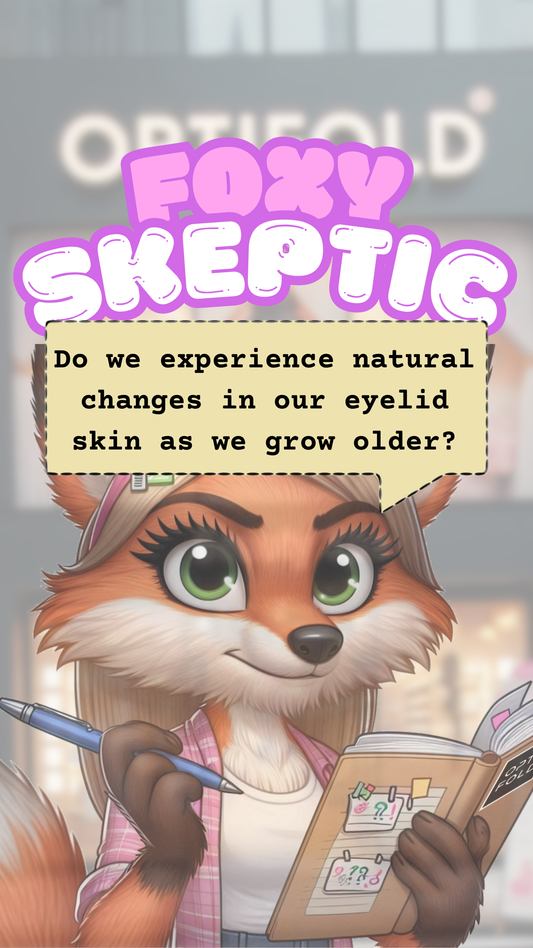 Do we experience natural changes in our eyelid skin as we grow older?