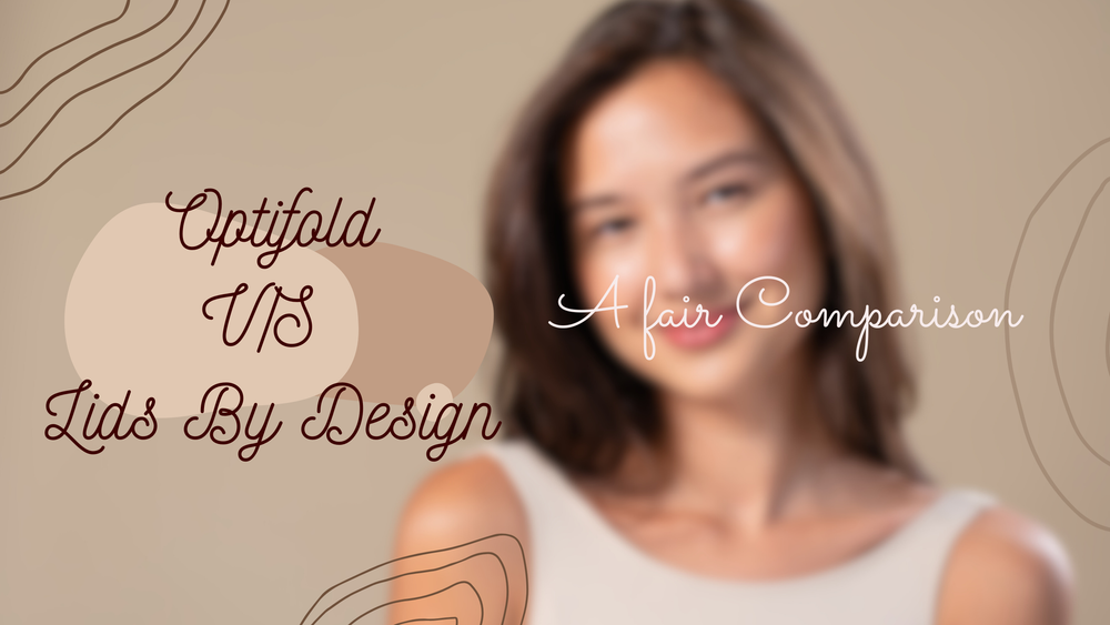 Optifold vs. LIDS BY DESIGN (Contours Rx) — A Fair Comparison